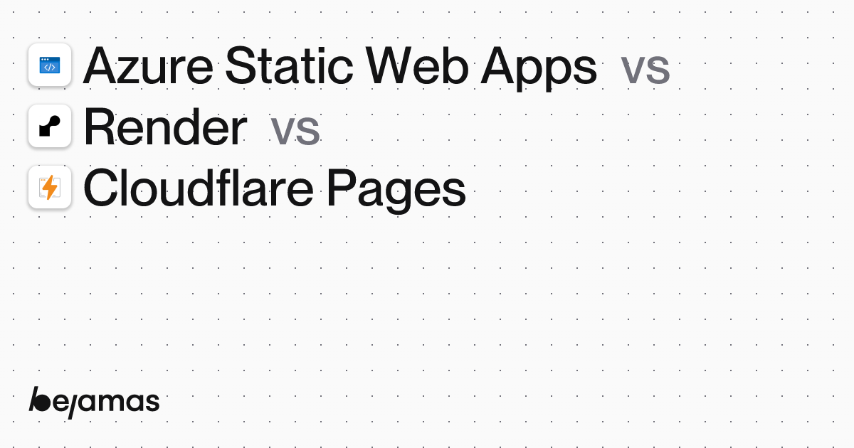Azure Static Web Apps vs Cloudflare Pages vs Render